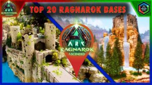 The Top 20 Base Locations in Ark Ragnarok Ascended